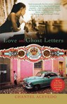 Love and Ghost Letters - Chantel Acevedo - 9780312340476