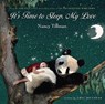 It's Time to Sleep, My Love - Nancy Tillman ; Eric Metaxas - 9780312673369