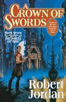 A Crown of Swords - Robert Jordan - 9780312857677