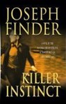 Killer Instinct - FINDER,  Joseph - 9780312941963
