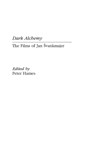 Dark Alchemy - Peter Hames - 9780313296987