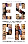 Those Guys Have All the Fun - James Andrew Miller ; Tom Shales - 9780316043014