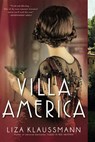 Villa America - KLAUSSMANN,  Liza - 9780316211352