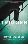 Trigger - SWINSON,  David - 9780316264259