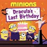 Minions: Dracula's Last Birthday - Lucy Rosen - 9780316266932