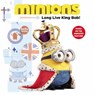 Minions: Long Live King Bob! - Lucy Rosen - 9780316299930