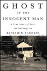 Ghost of the Innocent Man - RACHLIN,  Benjamin - 9780316311502