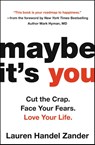 Maybe It's You - Lauren Handel Zander - 9780316318679