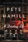 A Drinking Life: A Memoir - Pete Hamill - 9780316341080