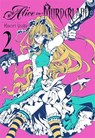 Alice in Murderland, Vol. 2 - YUKI,  Kaori - 9780316348942