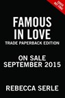 Famous in Love - Rebecca Serle - 9780316366359