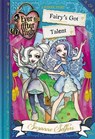 Fairy's Got Talent - SELFORS,  Suzanne - 9780316401432