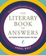 The Literary Book of Answers - Carol Bolt - 9780316449953
