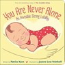 You Are Never Alone - Patrice Karst - 9780316460101
