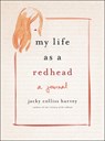 My Life As A Redhead - Jacky Colliss Harvey - 9780316464499