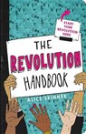 The Revolution Handbook - SKINNER,  Alice - 9780316486620