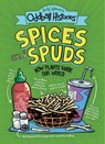 Andy Warner's Oddball Histories: Spices and Spuds - Andy Warner - 9780316498272