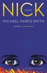 Nick - Michael Farris Smith - 9780316529761