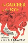 The Catcher in the Rye - J. D. Salinger - 9780316540032