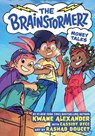 The Brainstormerz: Money Talks (A Graphic Novel) - Cassidy Dyce ; Kwame Alexander ; Rashad Doucet - 9780316541084