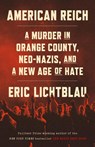 Lichtblau, E: American Reich - Eric Lichtblau - 9780316564717