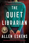 The Quiet Librarian - Allen Eskens - 9780316566322