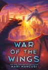 War of the Wings - Mari Mancusi - 9780316603379