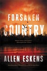 Forsaken Country - ESKENS,  Allen - 9780316703543