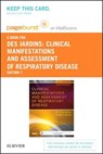 Clinical Manifestations and Assessment of Respiratory Disease Pageburst Ebook on Vitalsource Retail Access Card -  - 9780323244817