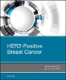 HER2-Positive Breast Cancer - SARA,  MD Hurvitz ; Kelly McCann - 9780323581226