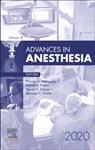 Advances in Anesthesia, 2020 - THOMAS M. (ASSOCIATE CHIEF MEDICAL OFFICER,  Chair, Department<br>of Anesthesiology, Lehigh Valley Health Network, Allentown; and Professor of<br>Surgery, Division of Surgical Anesthesiology, University of South Florida College<br>of Medicine, Tampa, Florida) McLoughlin - 9780323812979