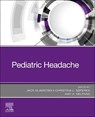 Pediatric Headache - Jack Gladstein ; Christina L. Szperka ; Amy A. Gelfand - 9780323830058