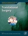 Translational Surgery - ADAM E.M. (HARVARD MEDICAL SCHOOL,  Boston, MA, USA) Eltorai - 9780323903004
