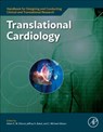 Translational Cardiology - Jeffrey A. (Division General Internal Medicine Bakal ; Michael (Beth Israel Deaconess Medical Centre Gibson ; Adam E.M. (Harvard Medical School Eltorai - 9780323917902