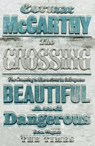 The Crossing - MCCARTHY,  Cormac - 9780330511247