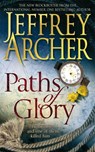 Paths of Glory - ARCHER,  Jeffrey - 9780330511667