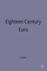 Eighteenth Century Europe, 1700-1789 - Professor Jeremy Black - 9780333773369