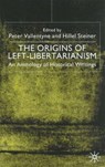The Origins of Left-Libertarianism - Peter Vallentyne ; Hillel Steiner - 9780333794678