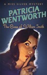 The Case of William Smith - Patricia Wentworth - 9780340689738