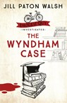 The Wyndham Case - Jill Paton Walsh - 9780340839492