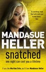 Snatched - Mandasue Heller - 9780340899557