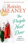 The People Next Door: From the Number One Bestselling Author - MEANEY,  Roisin - 9780340932872
