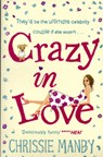 Crazy in Love - Chrissie Manby - 9780340937044