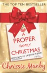 A Proper Family Christmas - Chrissie Manby - 9780340992760
