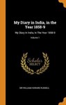 My Diary in India, in the Year 1858-9 - RUSSELL,  William Howard - 9780344069475
