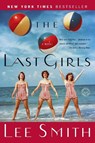 The Last Girls - Lee Smith - 9780345464958