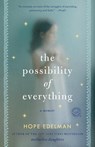 The Possibility of Everything - Hope Edelman - 9780345506511
