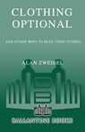 Clothing Optional - Alan Zweibel - 9780345509840
