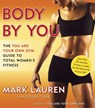 Body by You - Mark Lauren ; Joshua Clark - 9780345528971