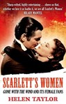 Scarlett's Women - Helen Taylor - 9780349005126